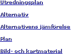 Pinoperä, yleissuunnitelman navigaatio
